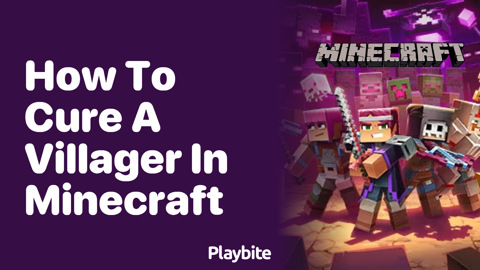 How to Cure a Villager in Minecraft Playbite