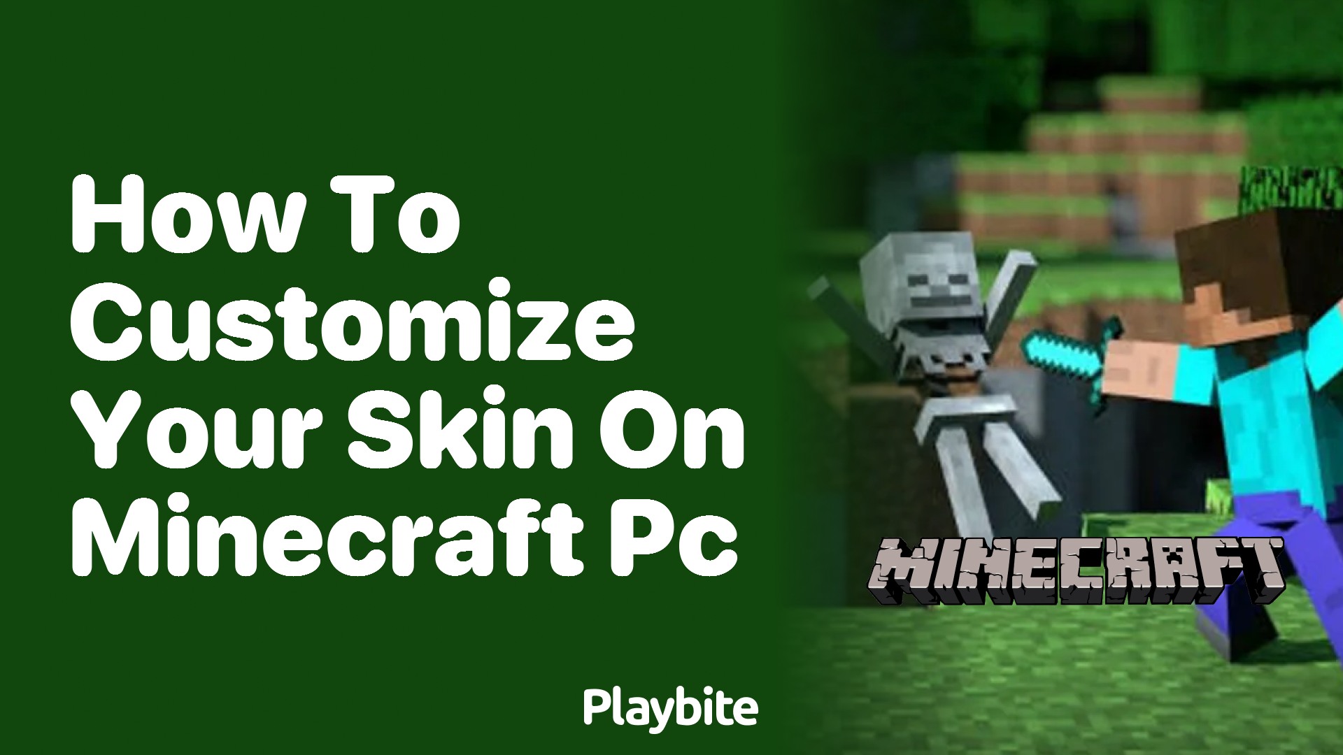 How to Customize Your Skin on Minecraft PC Playbite