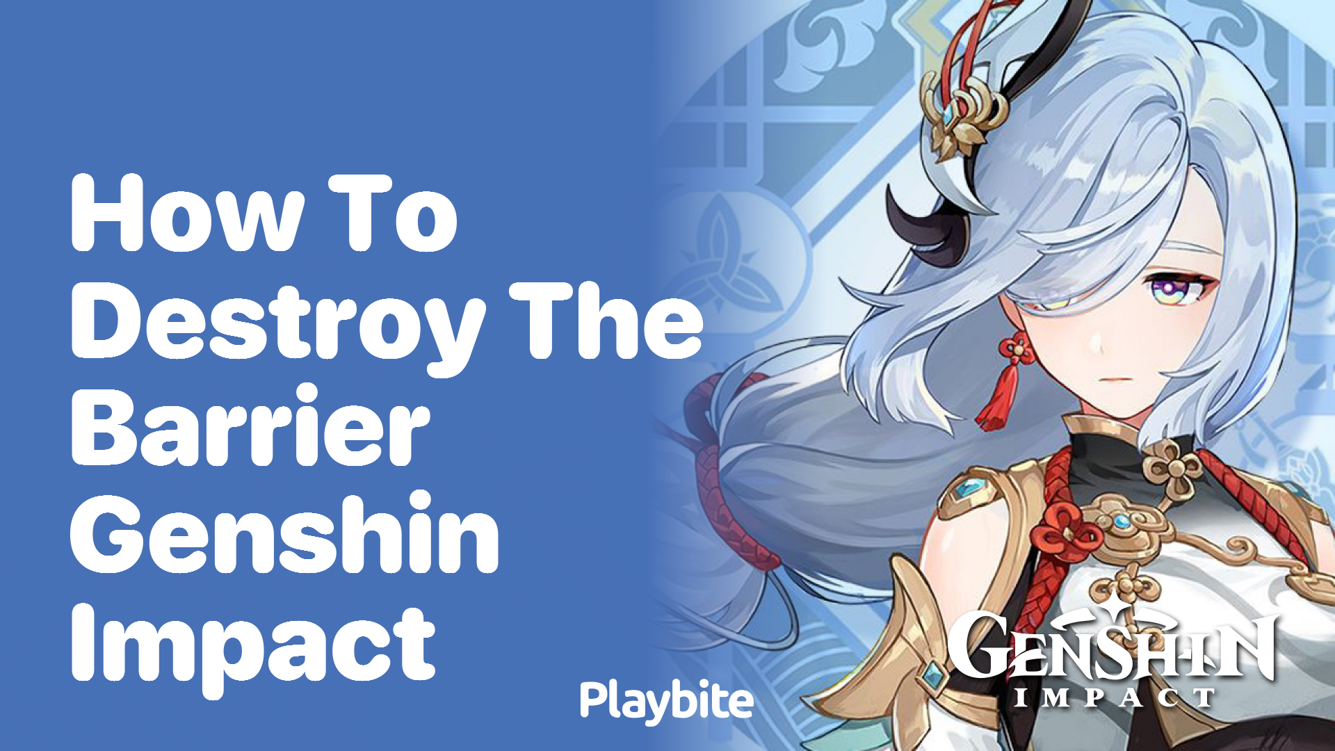 How to Destroy the Barrier in Genshin Impact