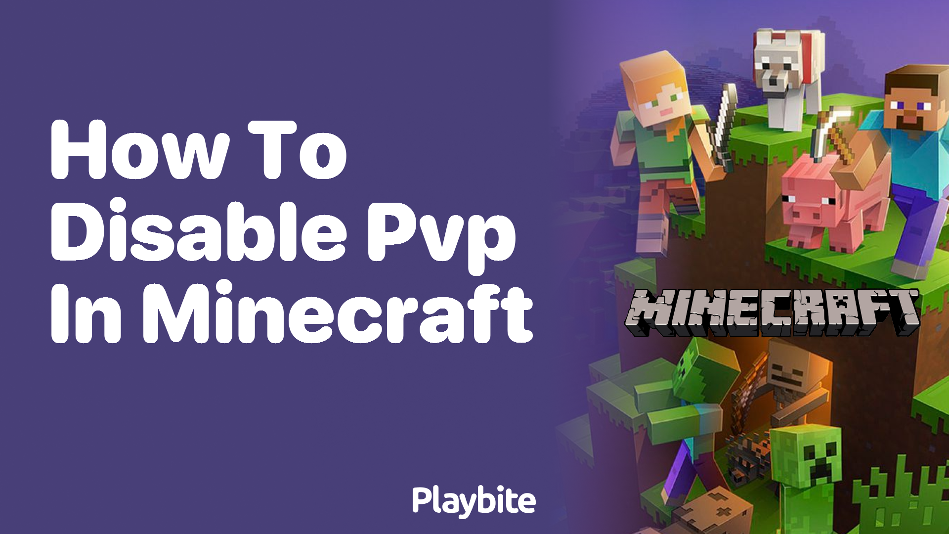 How to Disable PvP in Minecraft: A Step-by-Step Guide