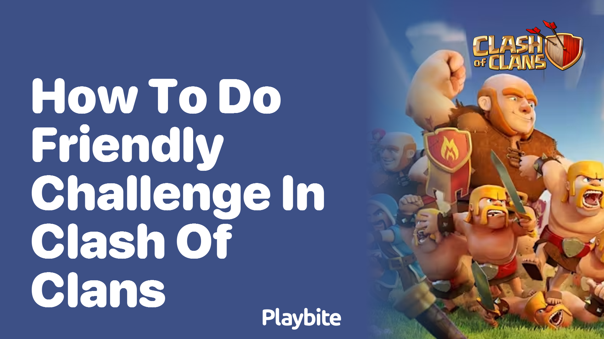 How to Do a Friendly Challenge in Clash of Clans