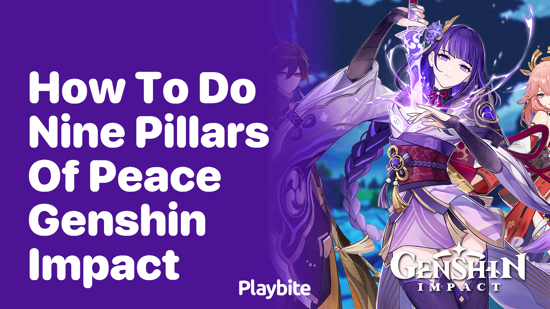 How to Complete the Nine Pillars of Peace Quest in Genshin Impact