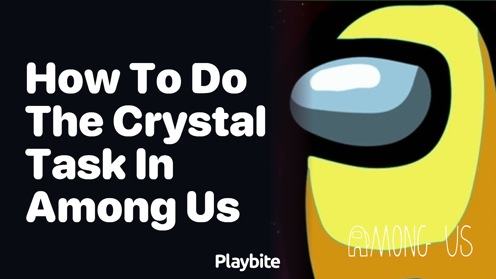 How to Do the Crystal Task in Among Us