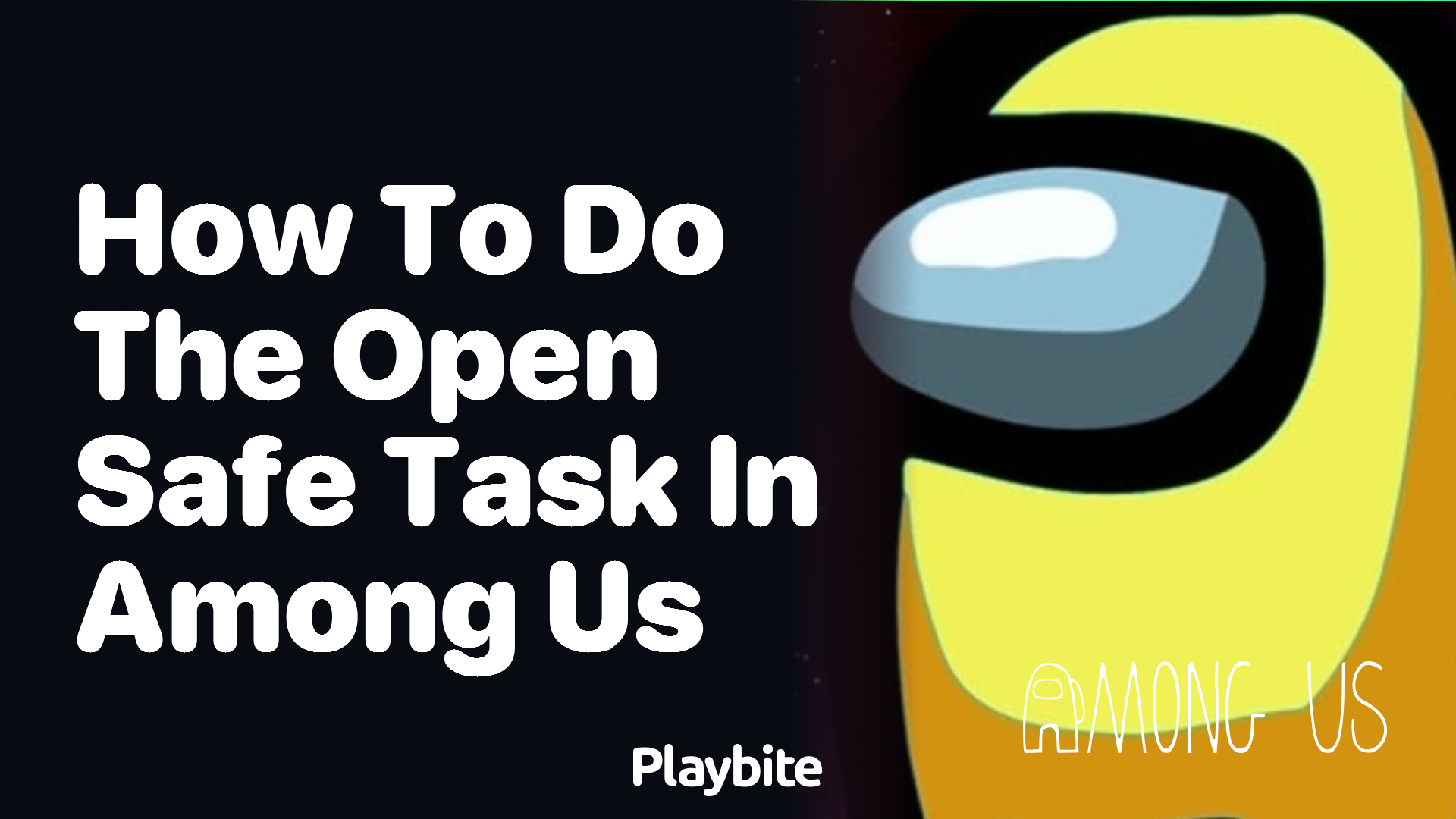 How to Do the Open Safe Task in Among Us