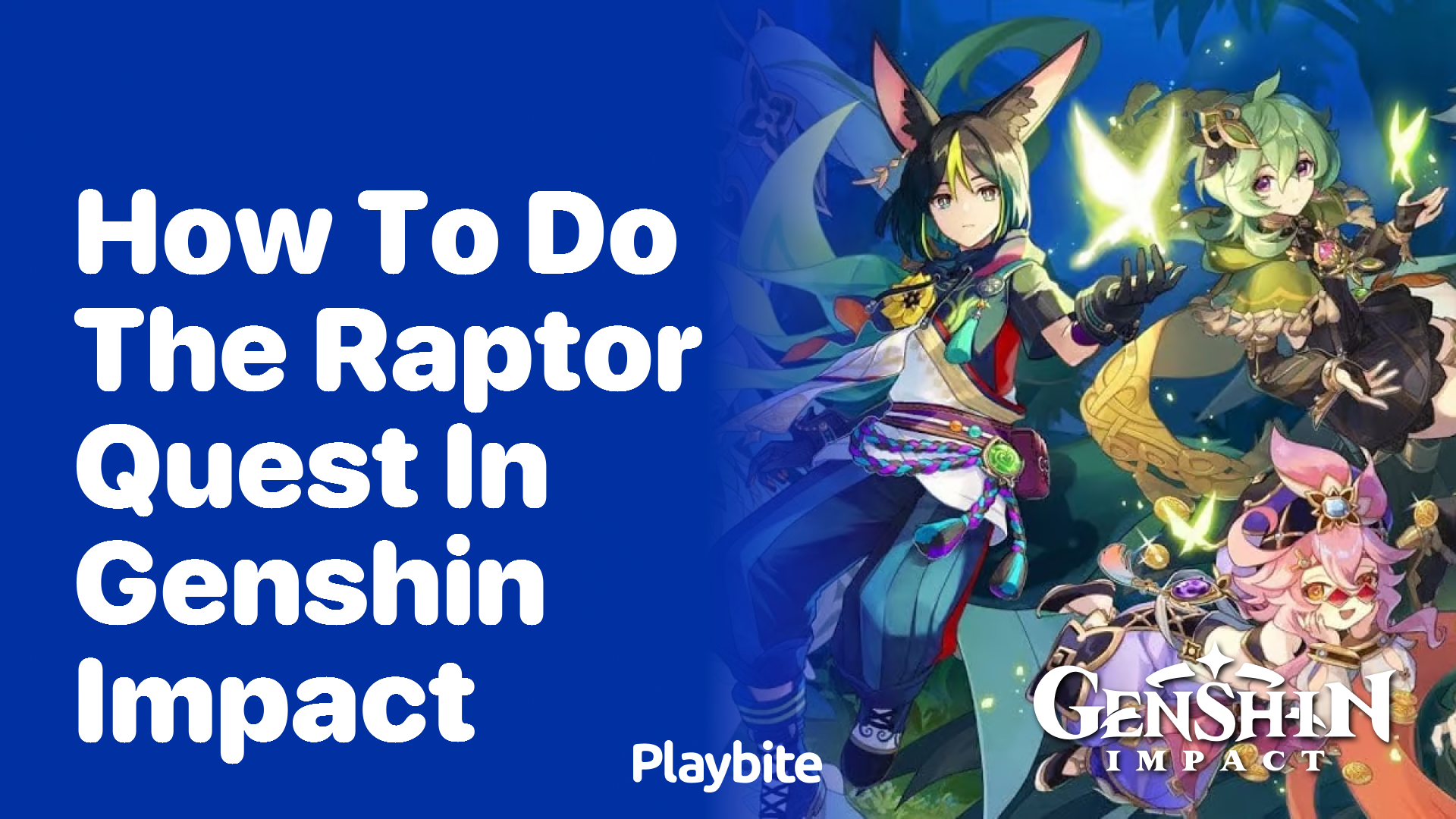 How to Complete the Raptor Quest in Genshin Impact