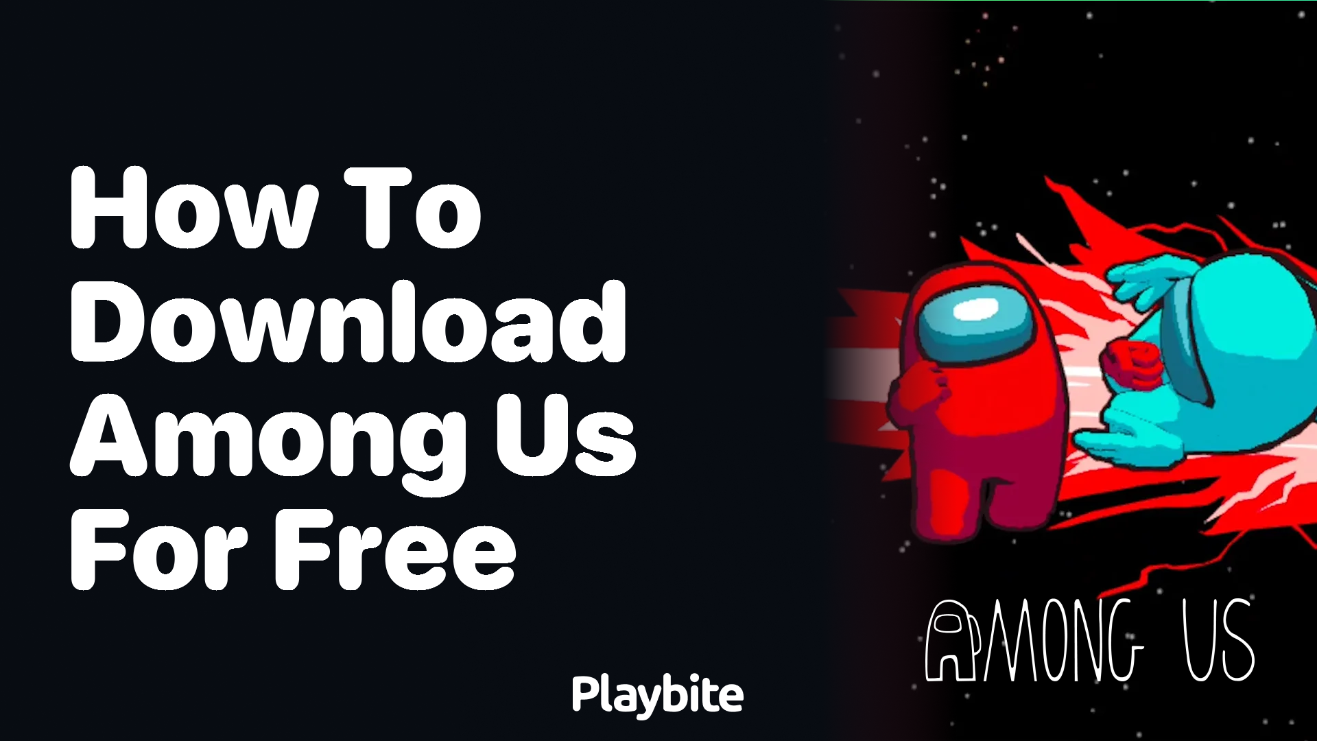 How to Download Among Us for Free: A Simple Guide