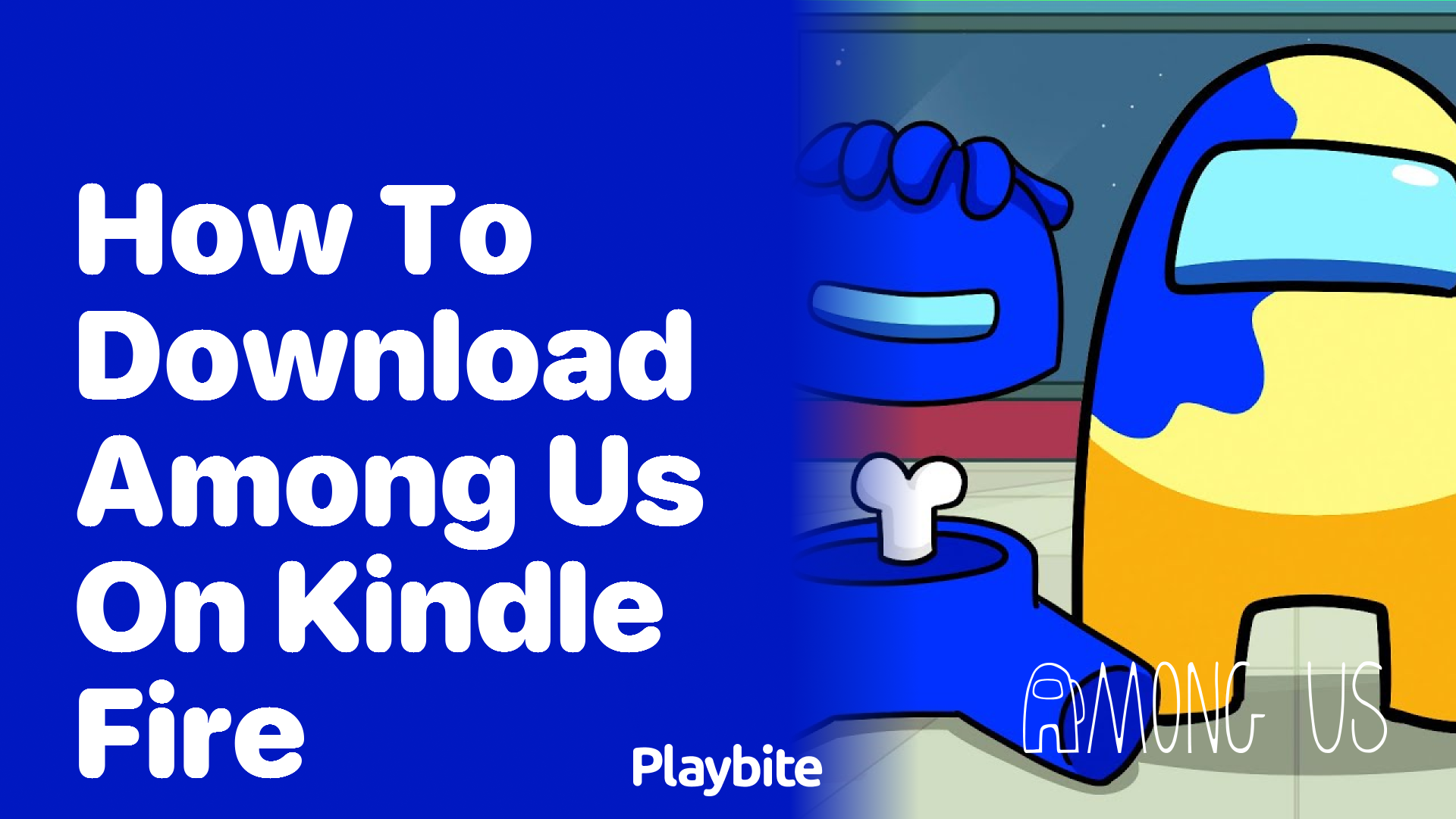 How to Download Among Us on Kindle Fire