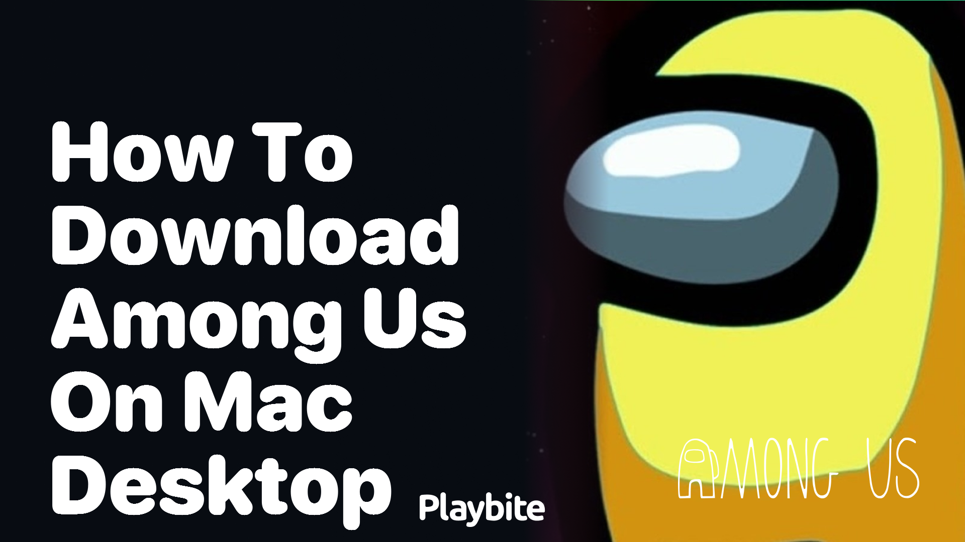 How to Download Among Us on Your Mac Desktop