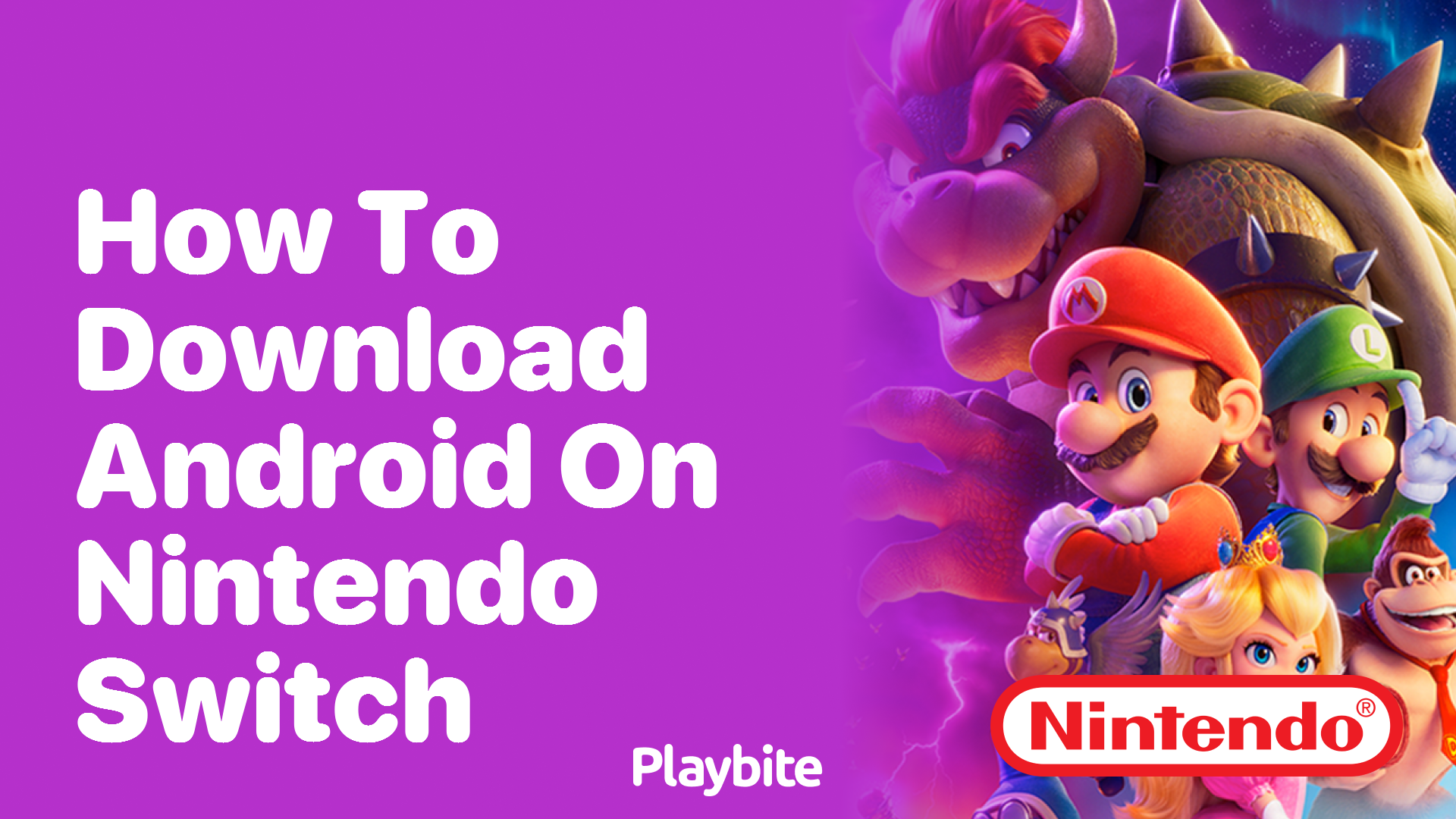 How to Download Android on Nintendo Switch: Is It Possible?