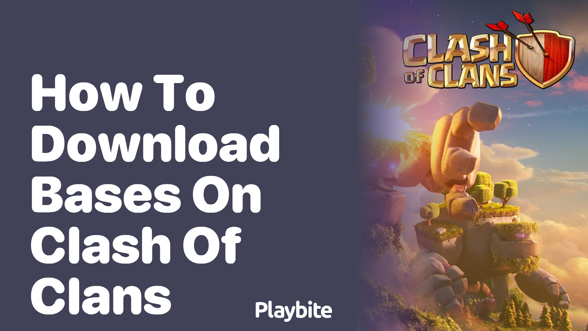 How to Download Bases on Clash of Clans