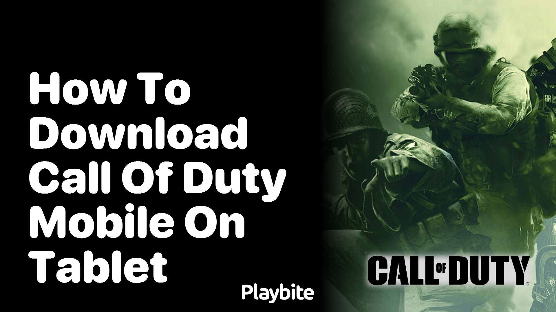 How to Download Call of Duty Mobile on Your Tablet