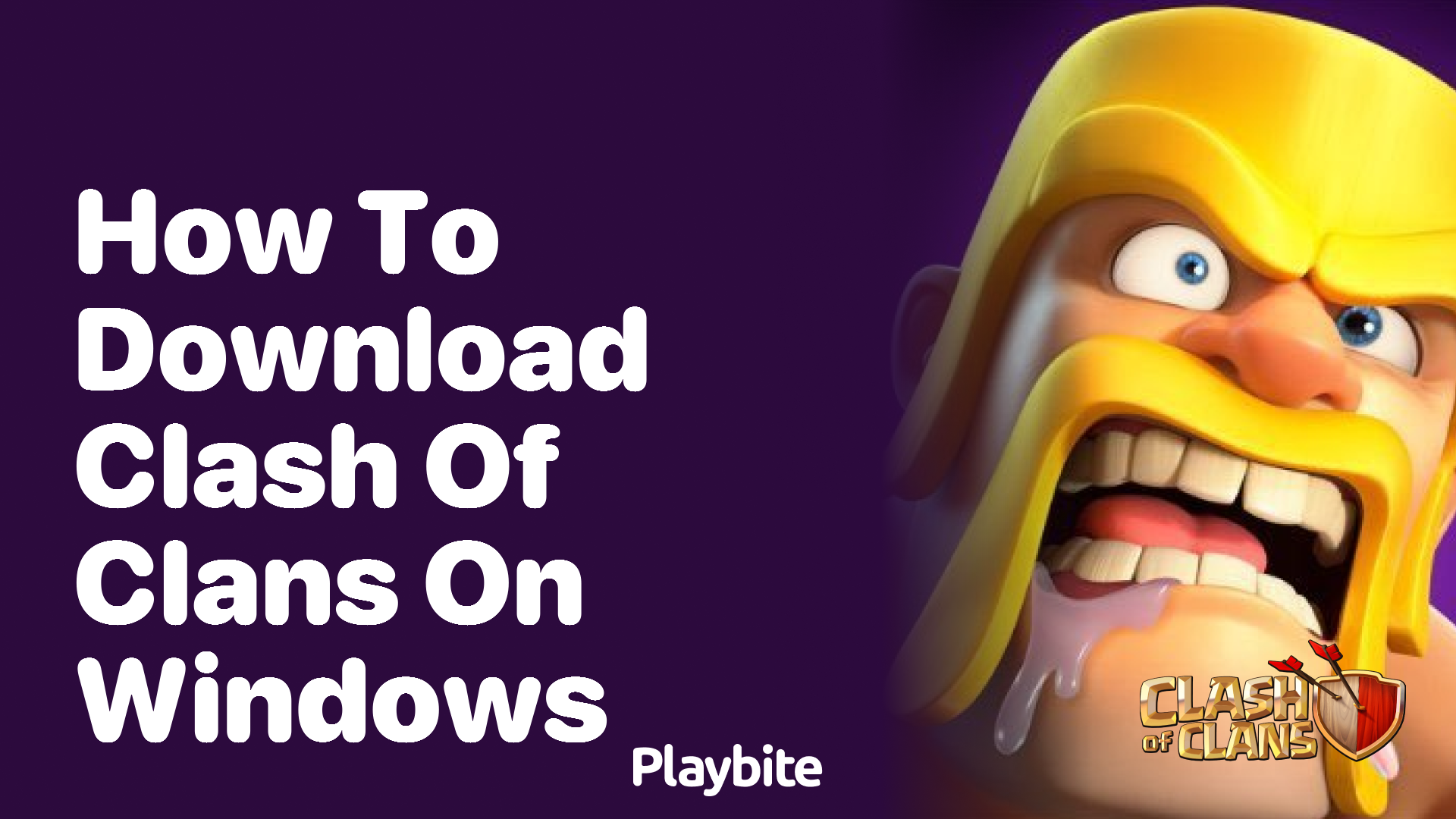 How to Download Clash of Clans on Windows