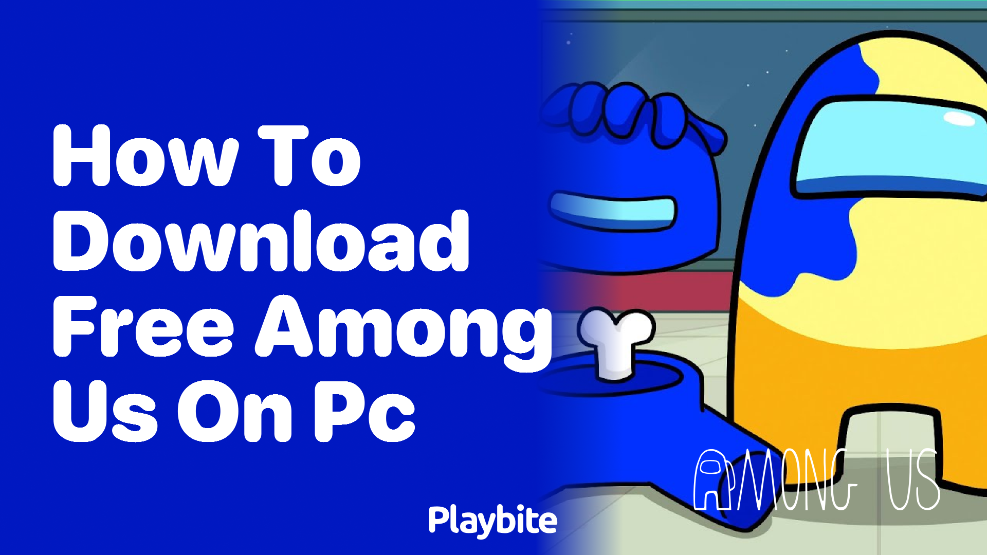 How to Download Free Among Us on PC
