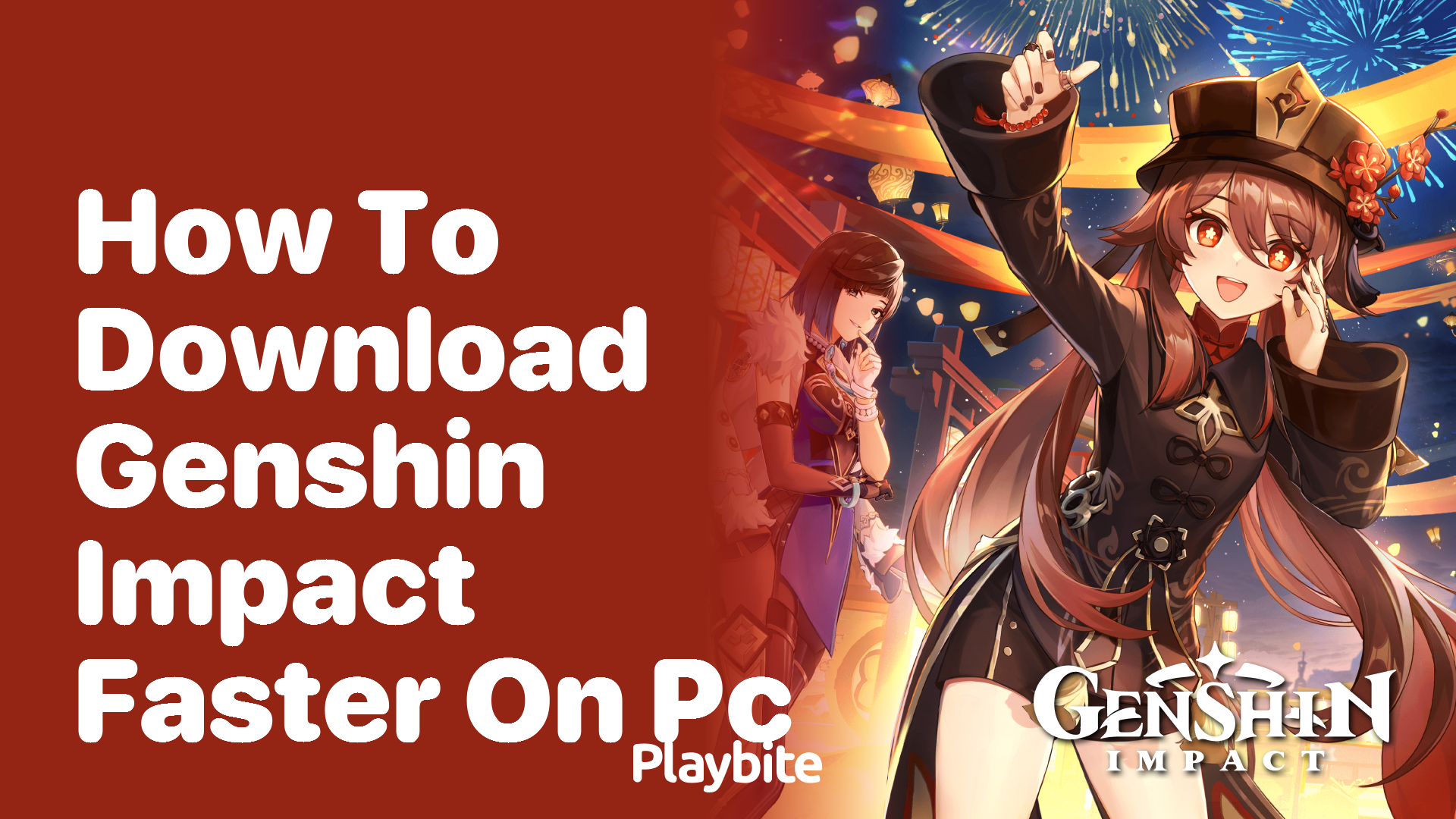 How to Download Genshin Impact Faster on PC