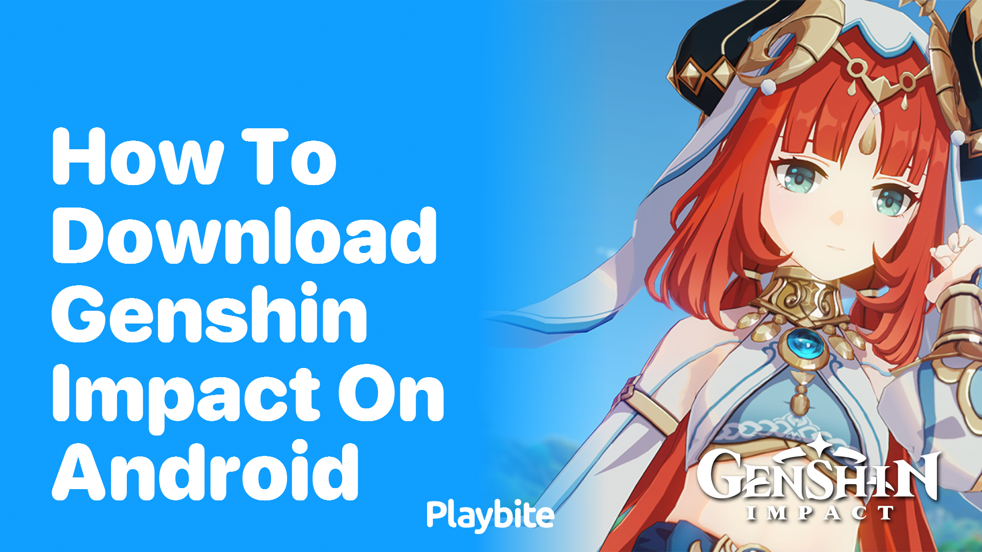 How to Download Genshin Impact on Android