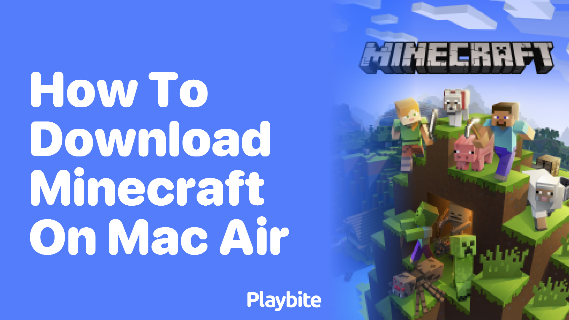 How to Download Minecraft on Mac Air