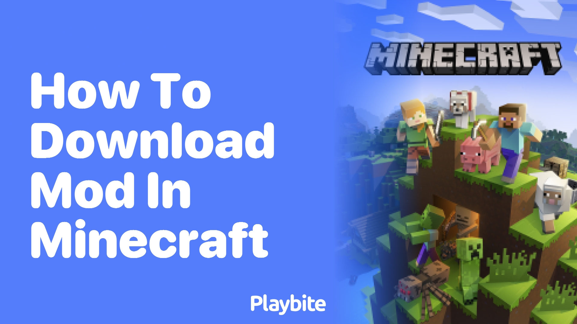 How to Download a Mod in Minecraft: Your Ultimate Guide