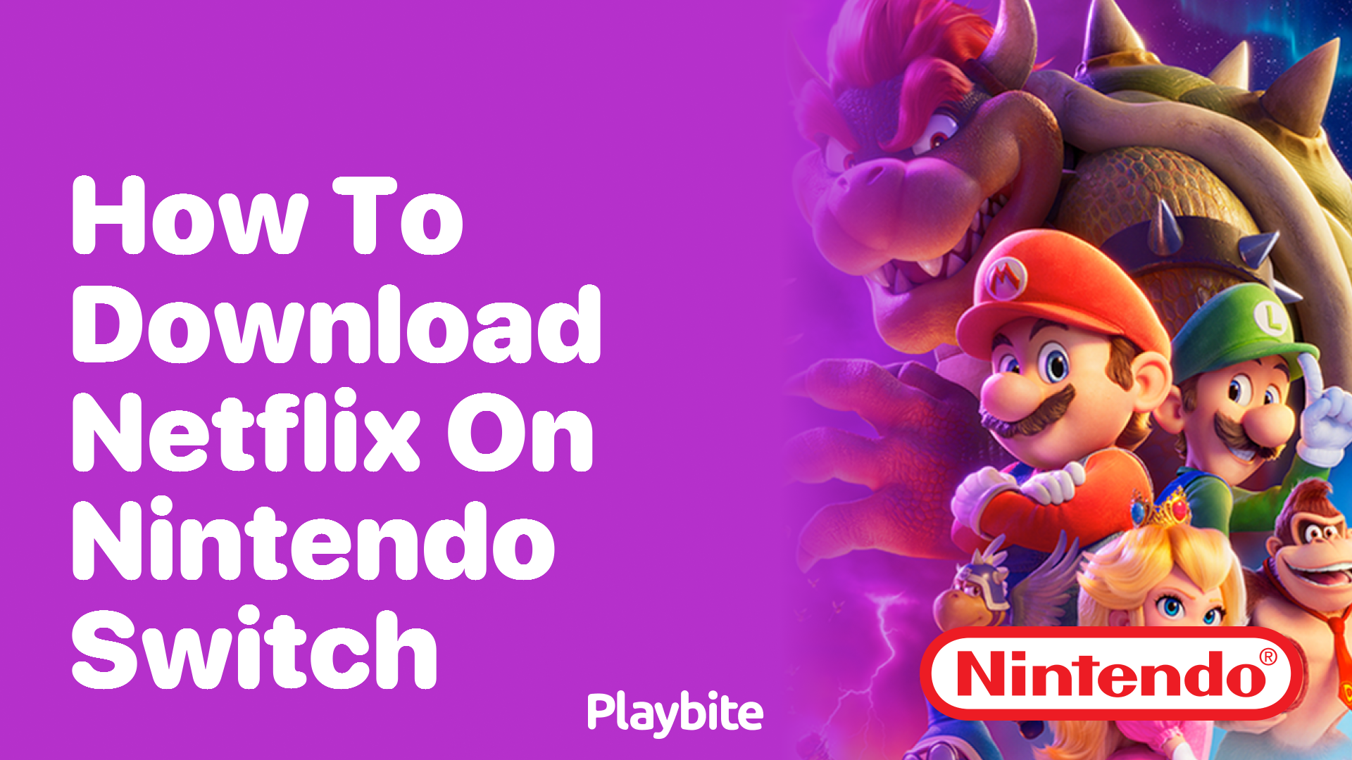 How to Download Netflix on Nintendo Switch