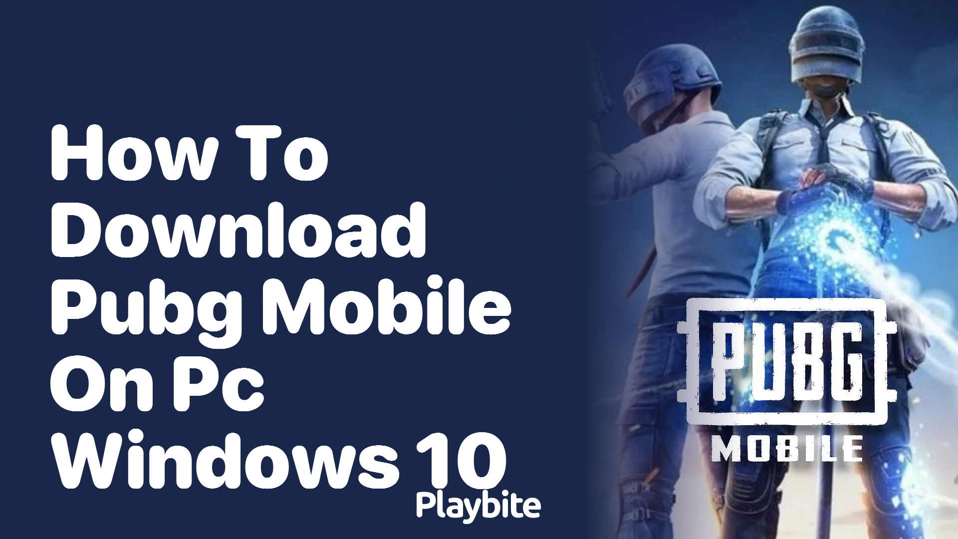 How to Download PUBG Mobile on PC Windows 10