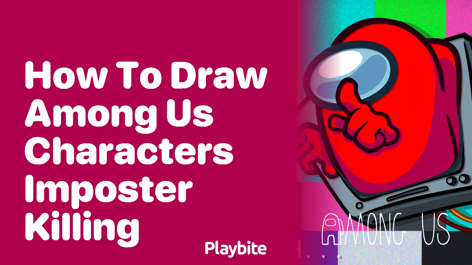 How to Draw Among Us Characters: Imposter Killing Scene