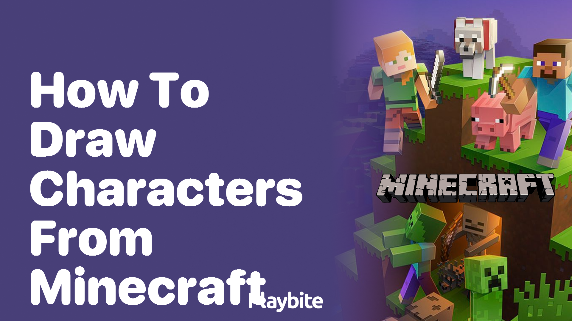 How to Draw Characters from Minecraft