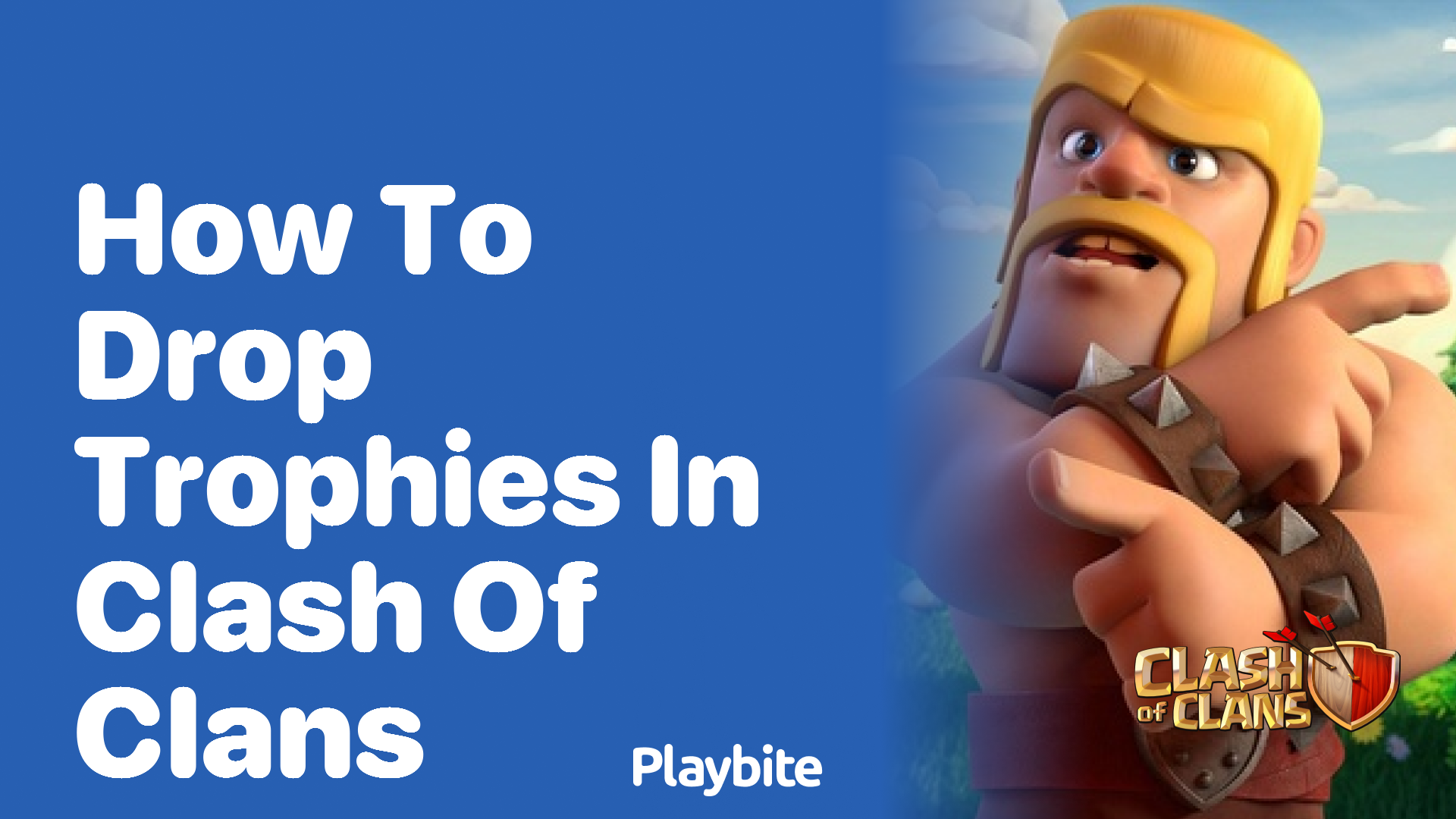 How to Drop Trophies in Clash of Clans