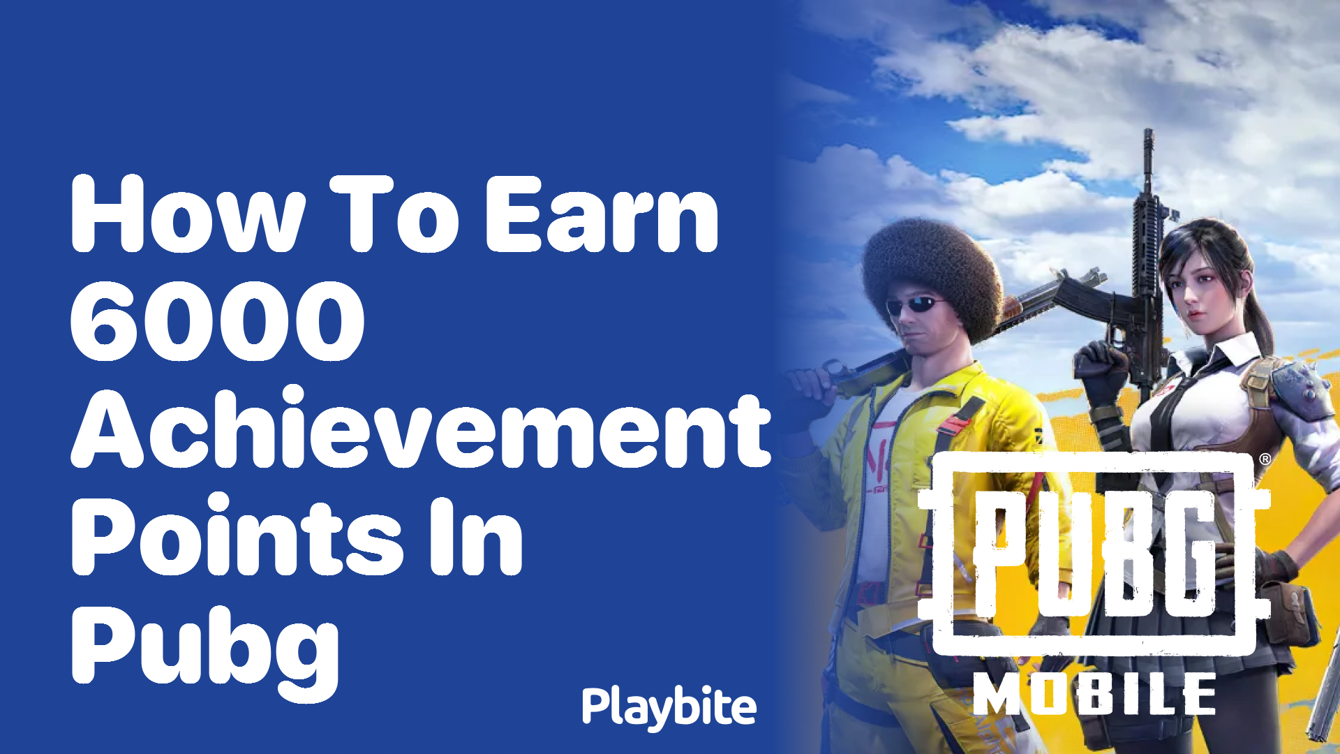 How to Earn 6000 Achievement Points in PUBG