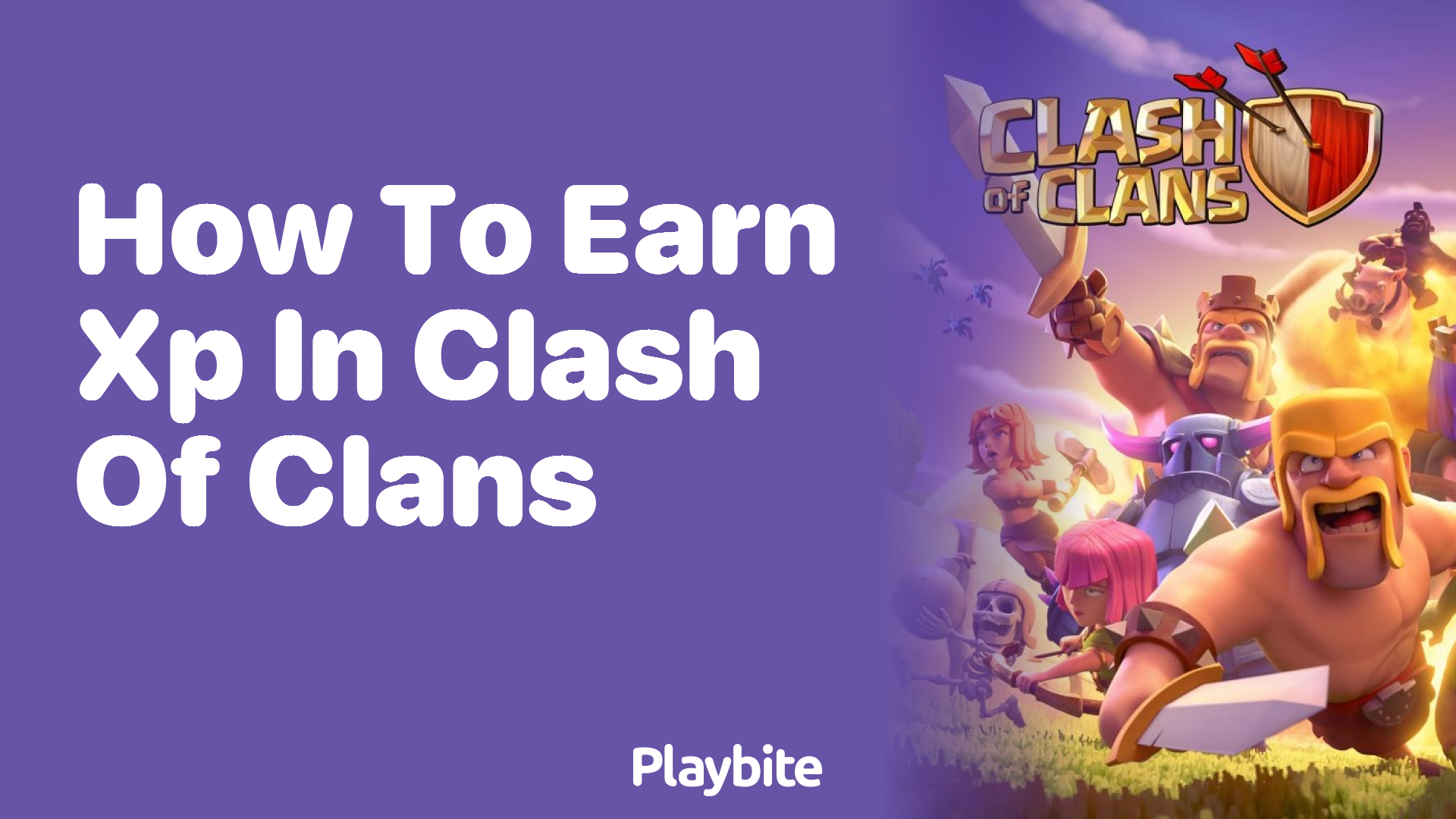 How to Earn XP in Clash of Clans: A Simple Guide