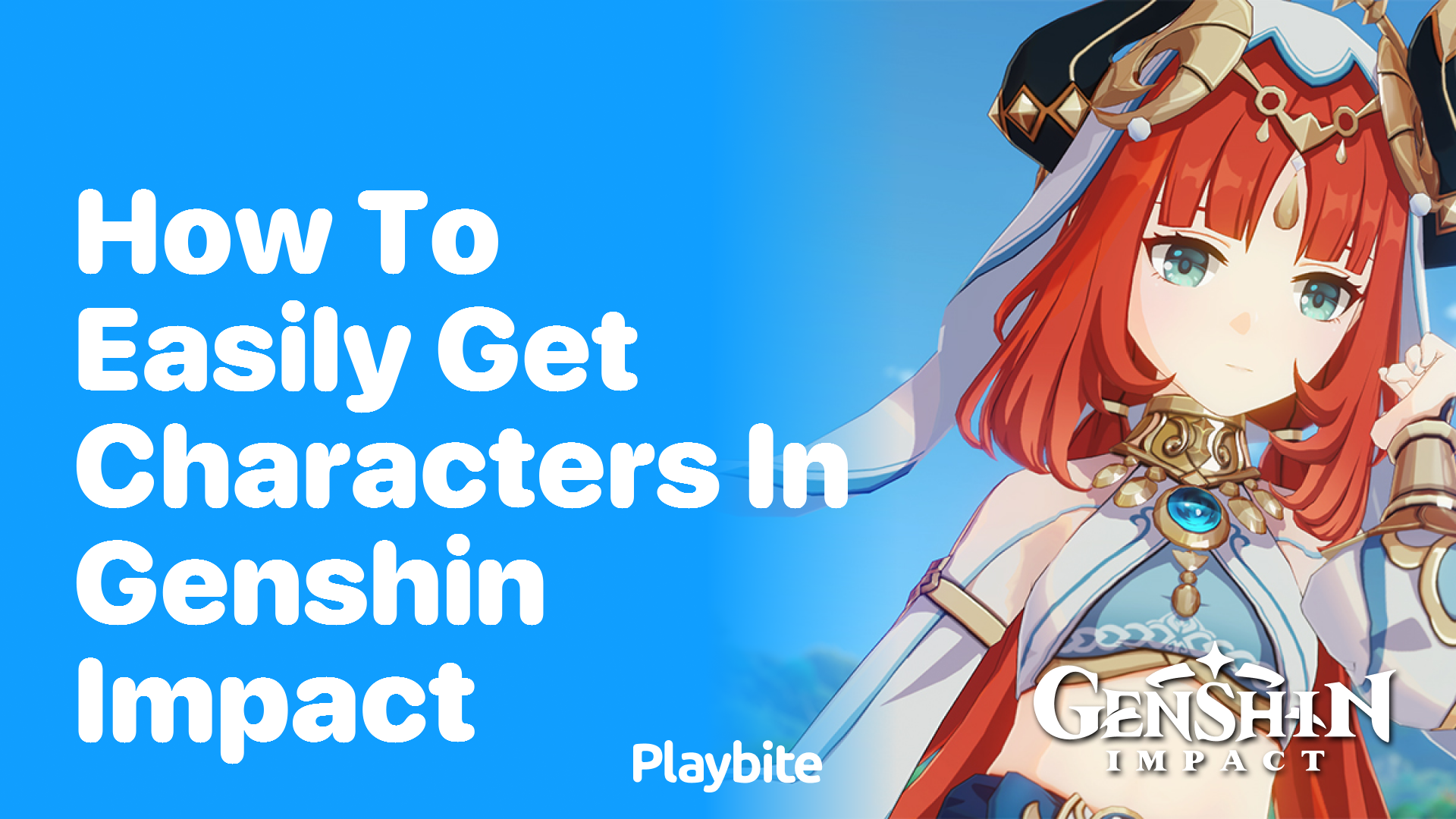 How to Easily Get Characters in Genshin Impact