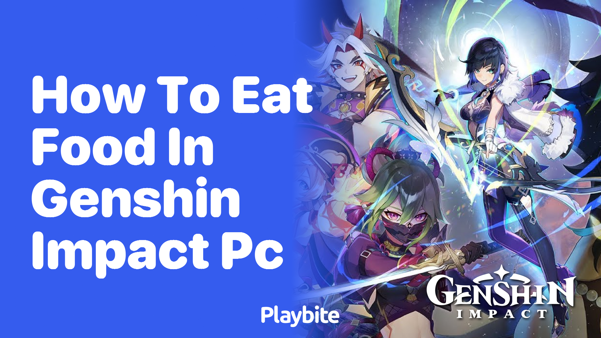 How to Eat Food in Genshin Impact PC: A Quick Guide