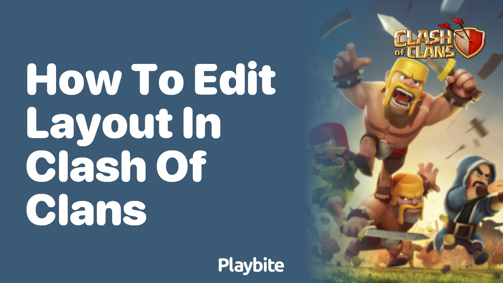 How to Edit Your Village Layout in Clash of Clans