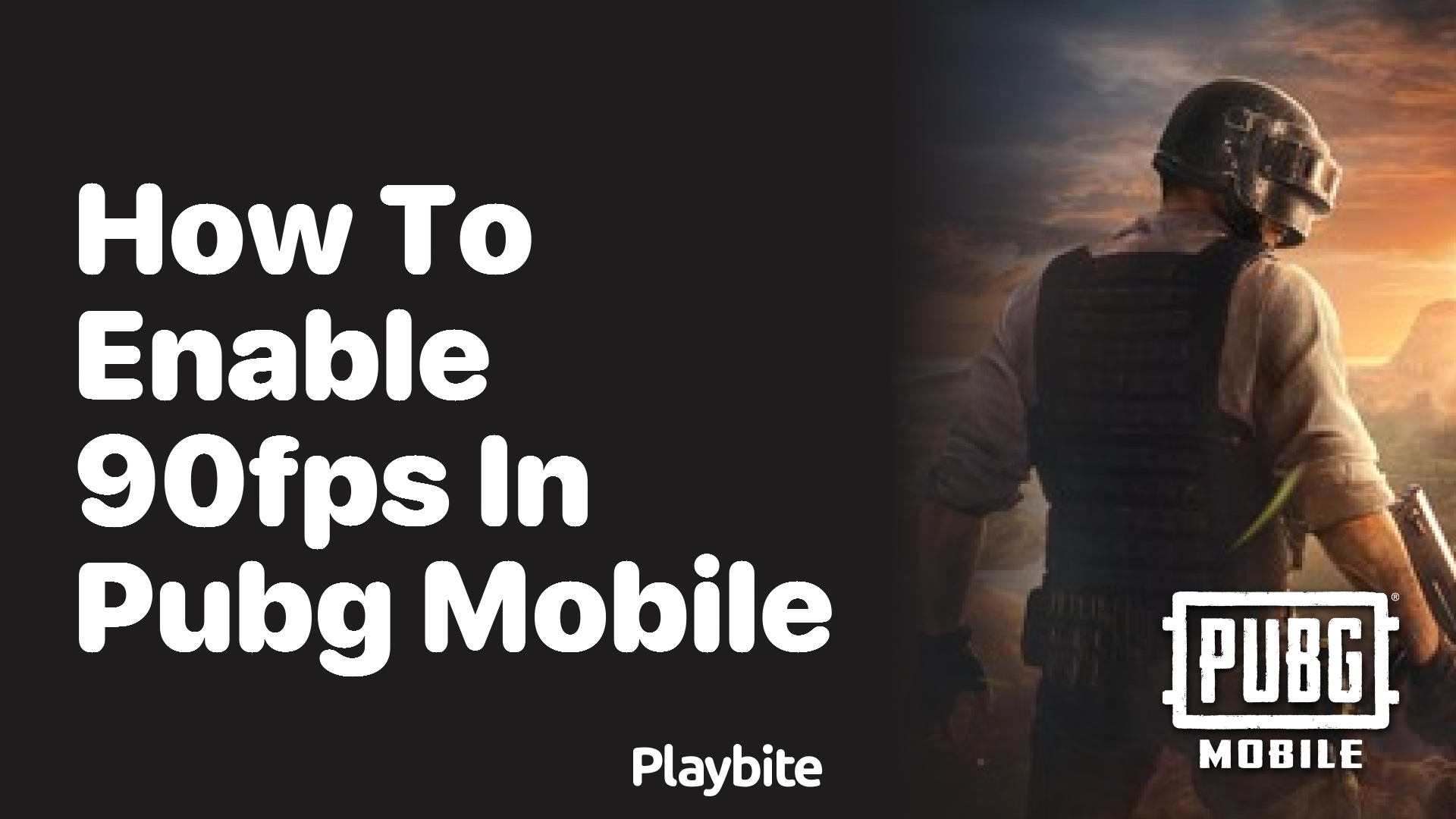 How to Enable 90FPS in PUBG Mobile for Smoother Gameplay