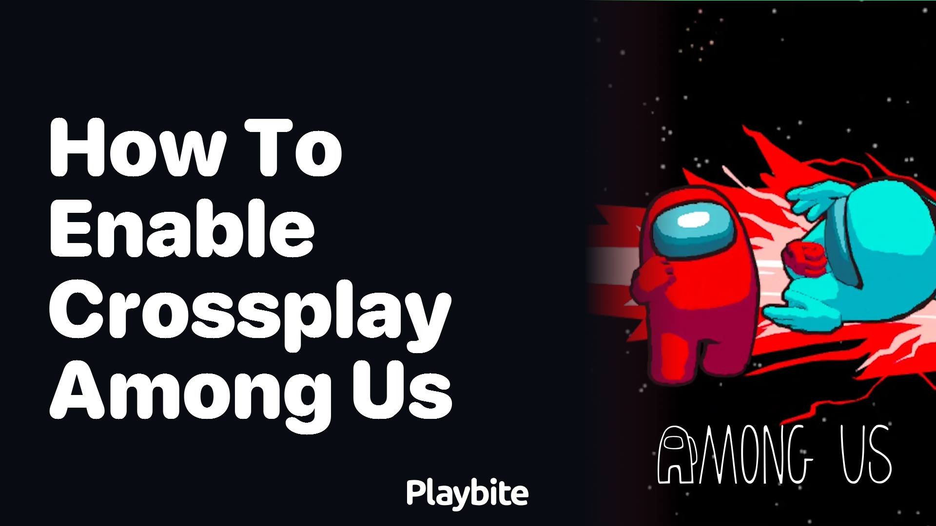 How to Enable Crossplay in Among Us: Connect with Friends Across Platforms