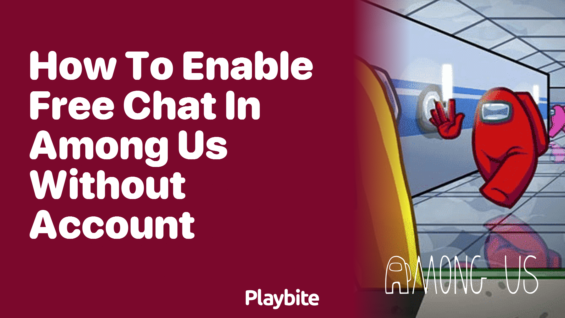 How to Enable Free Chat in Among Us Without an Account