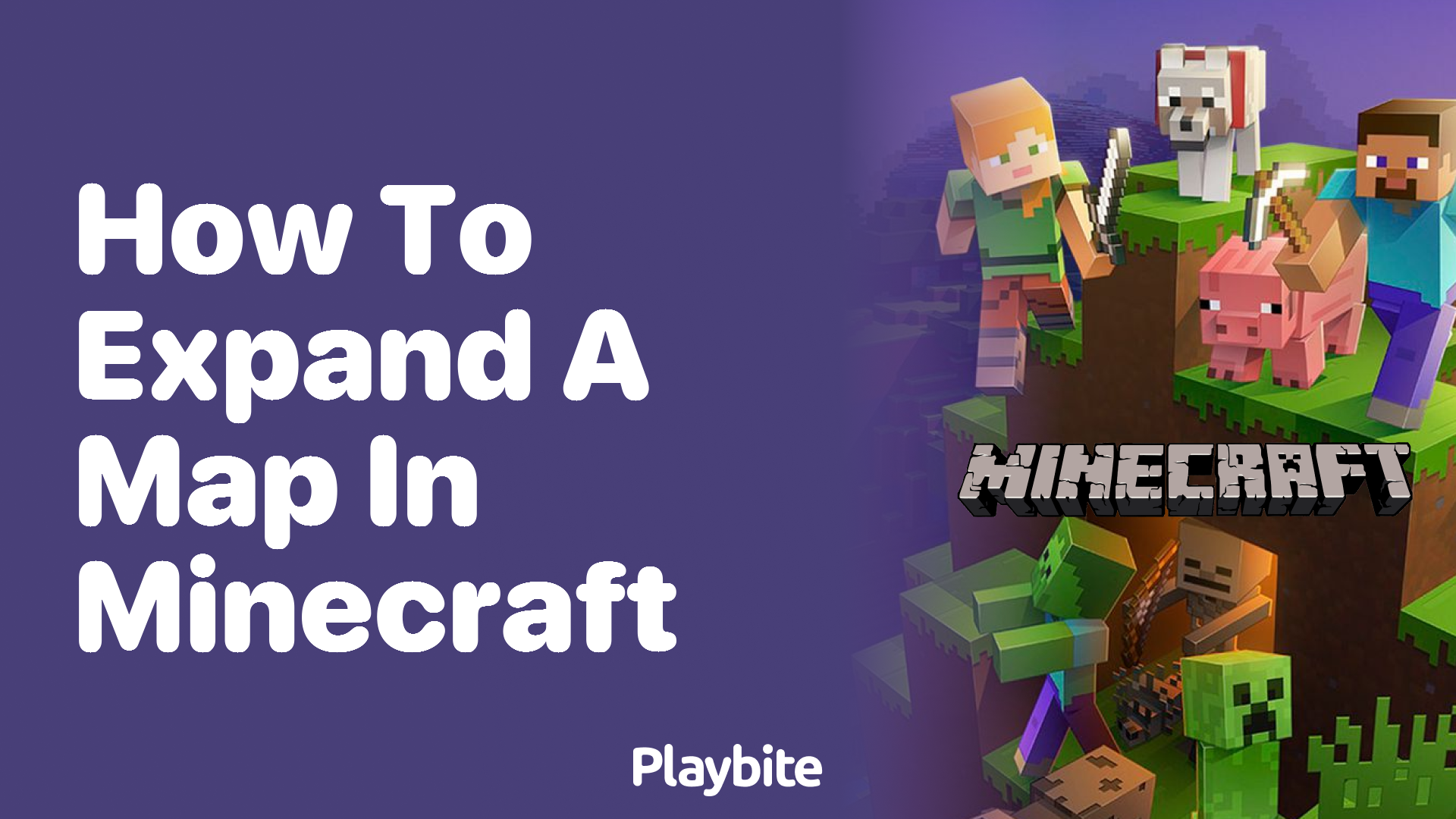 How to Expand a Map in Minecraft: A Simple Guide