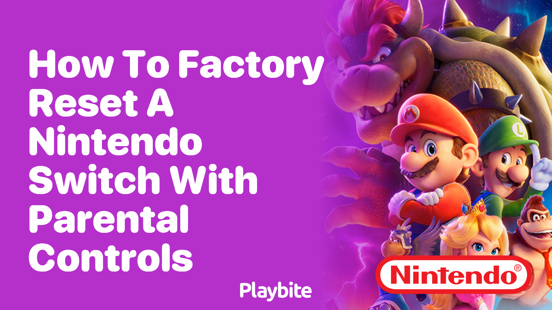 How to Factory Reset a Nintendo Switch with Parental Controls Playbite