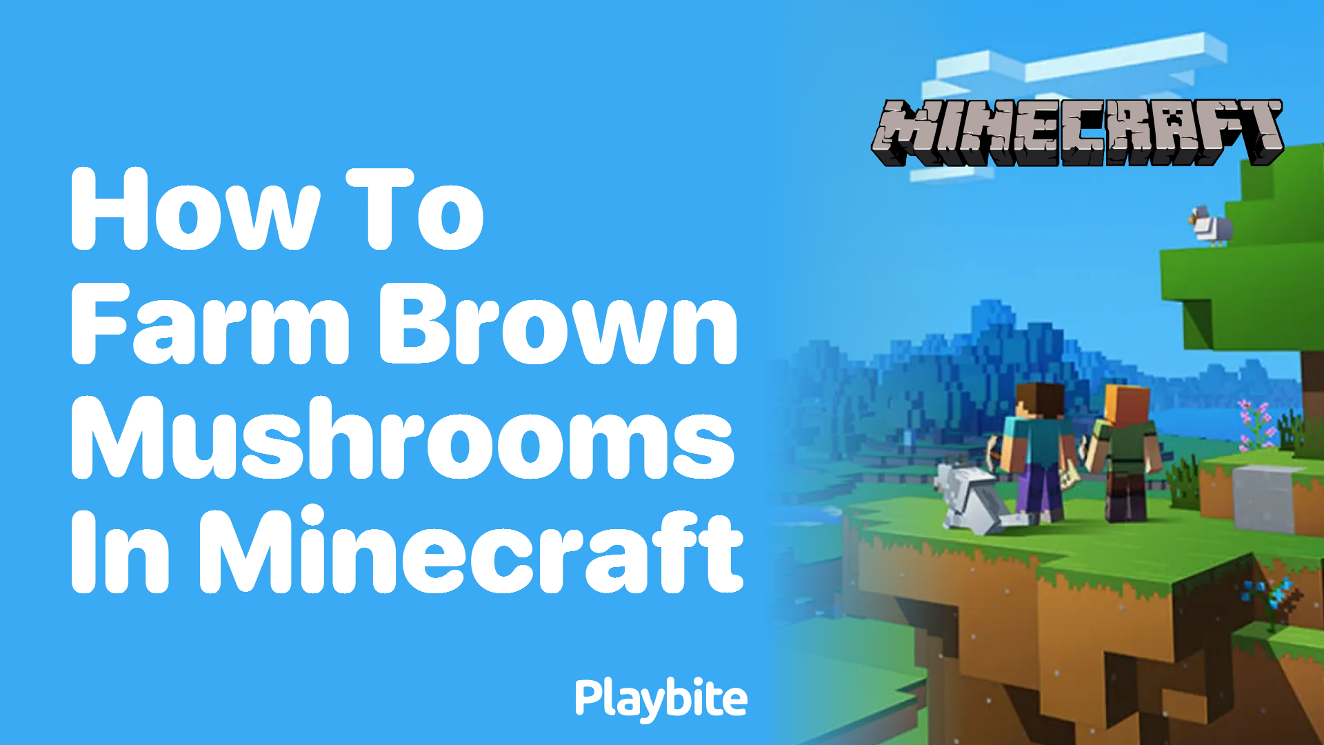 How to Farm Brown Mushrooms in Minecraft Playbite