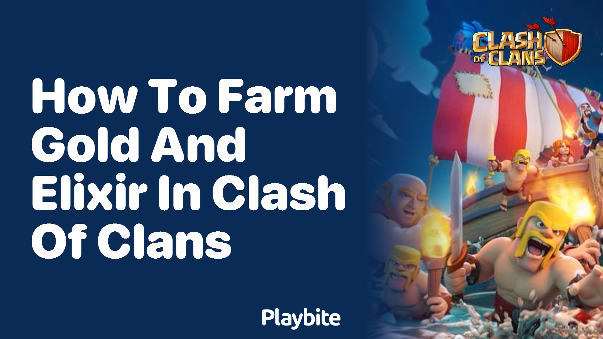 How to Farm Gold and Elixir in Clash of Clans