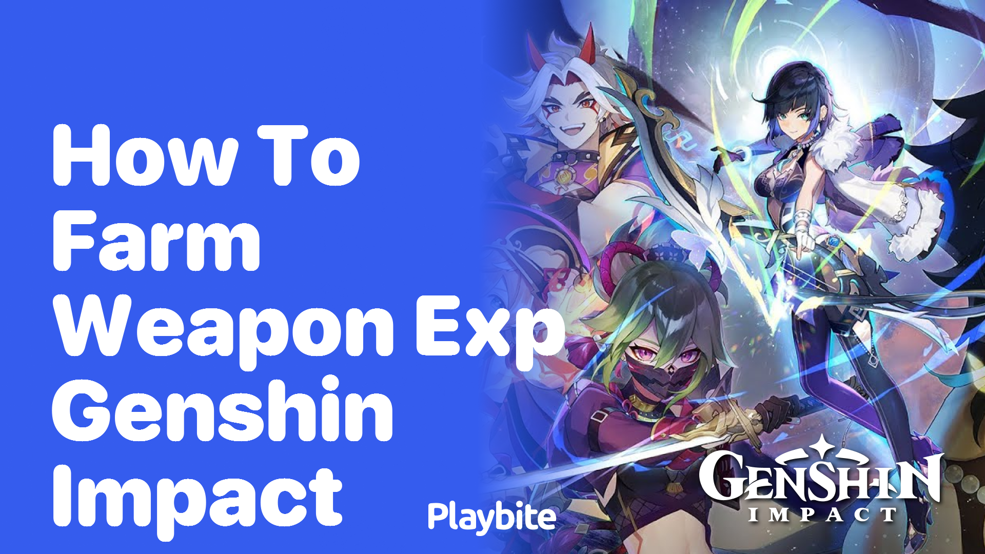 How to Farm Weapon EXP in Genshin Impact: A Quick Guide
