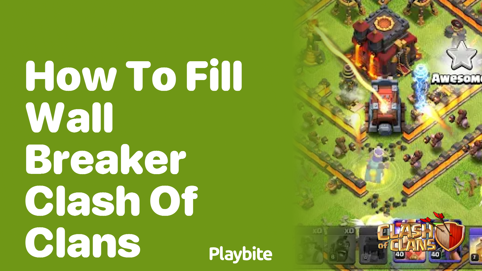 How to Fill Wall Breaker in Clash of Clans