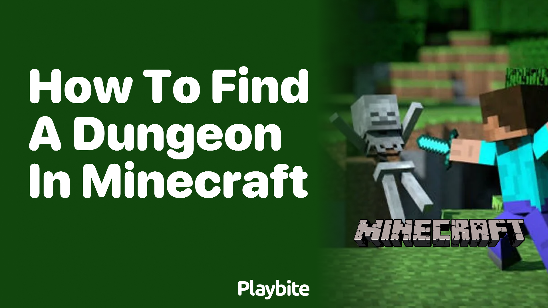 How to Find a Dungeon in Minecraft: A Simple Guide - Playbite