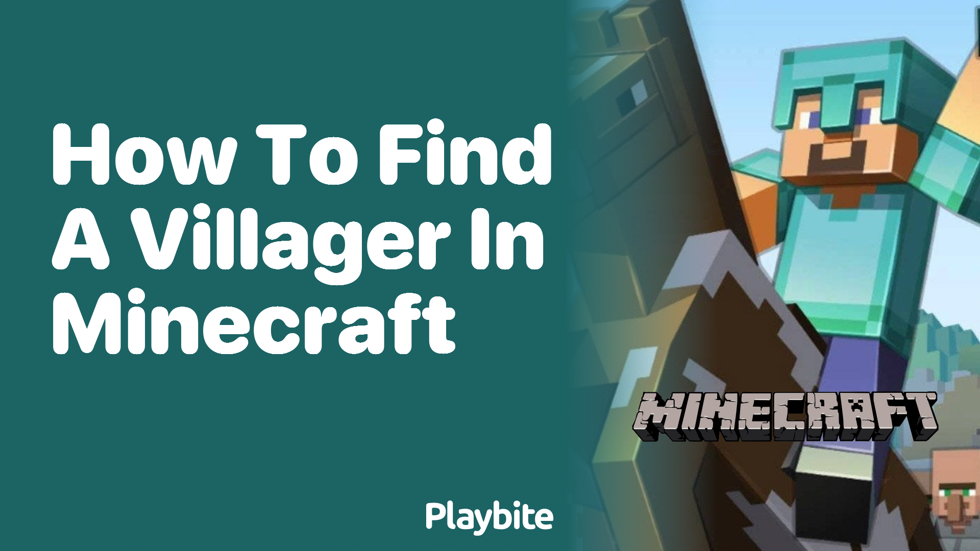 How to Find a Villager in Minecraft