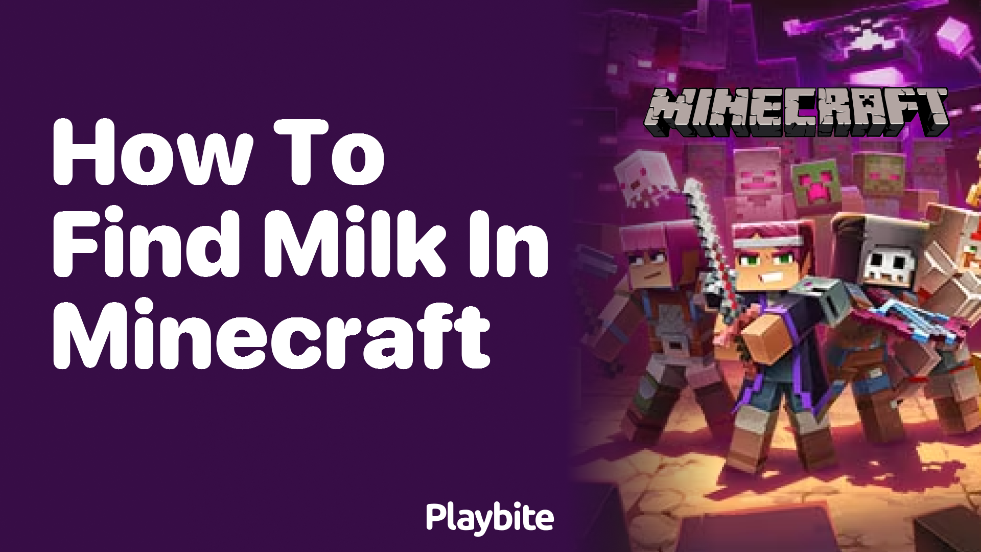 How to Find Milk in Minecraft