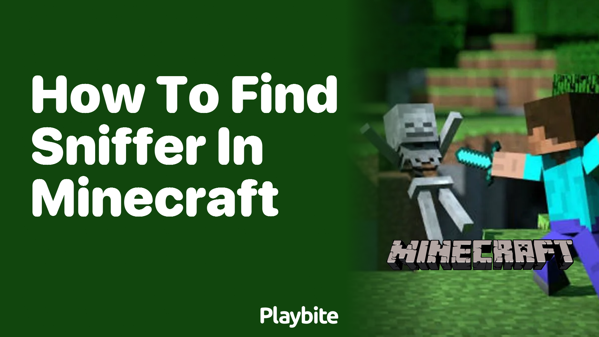How to Find Sniffer in Minecraft