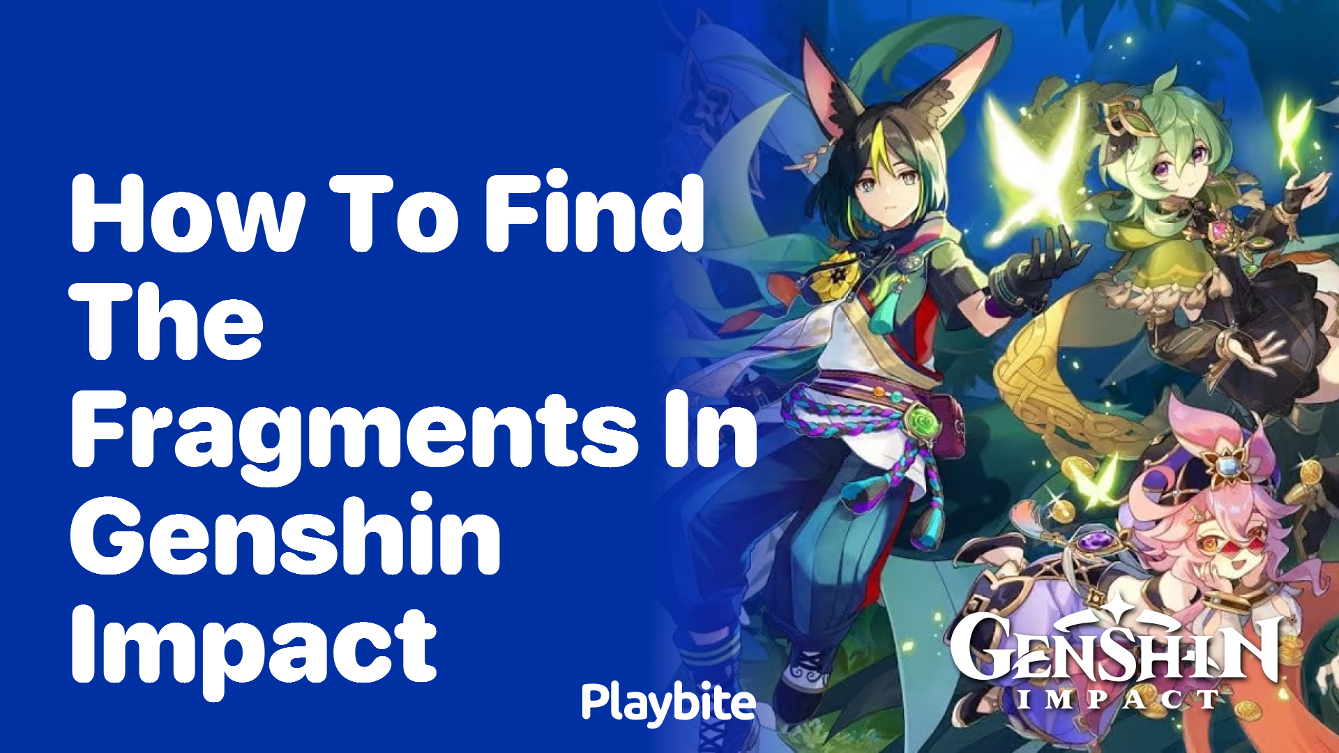 How to Find the Fragments in Genshin Impact