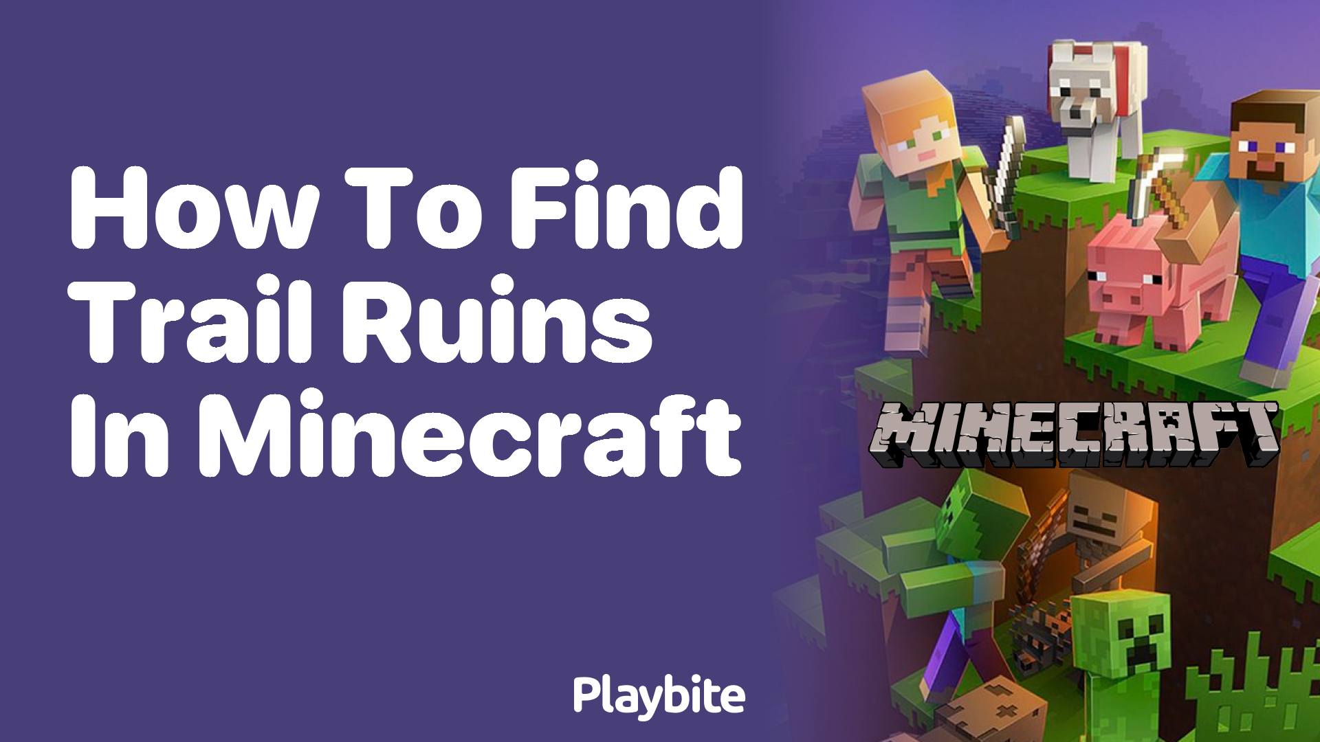 How to Find Trail Ruins in Minecraft