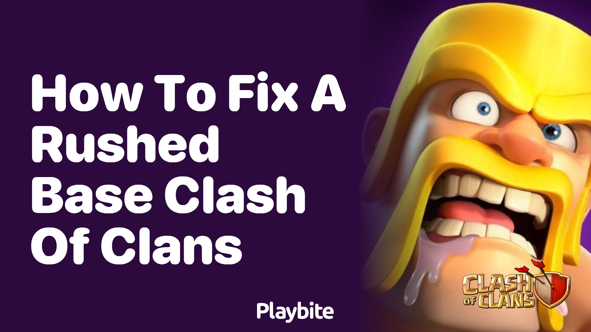 How to Fix a Rushed Base in Clash of Clans