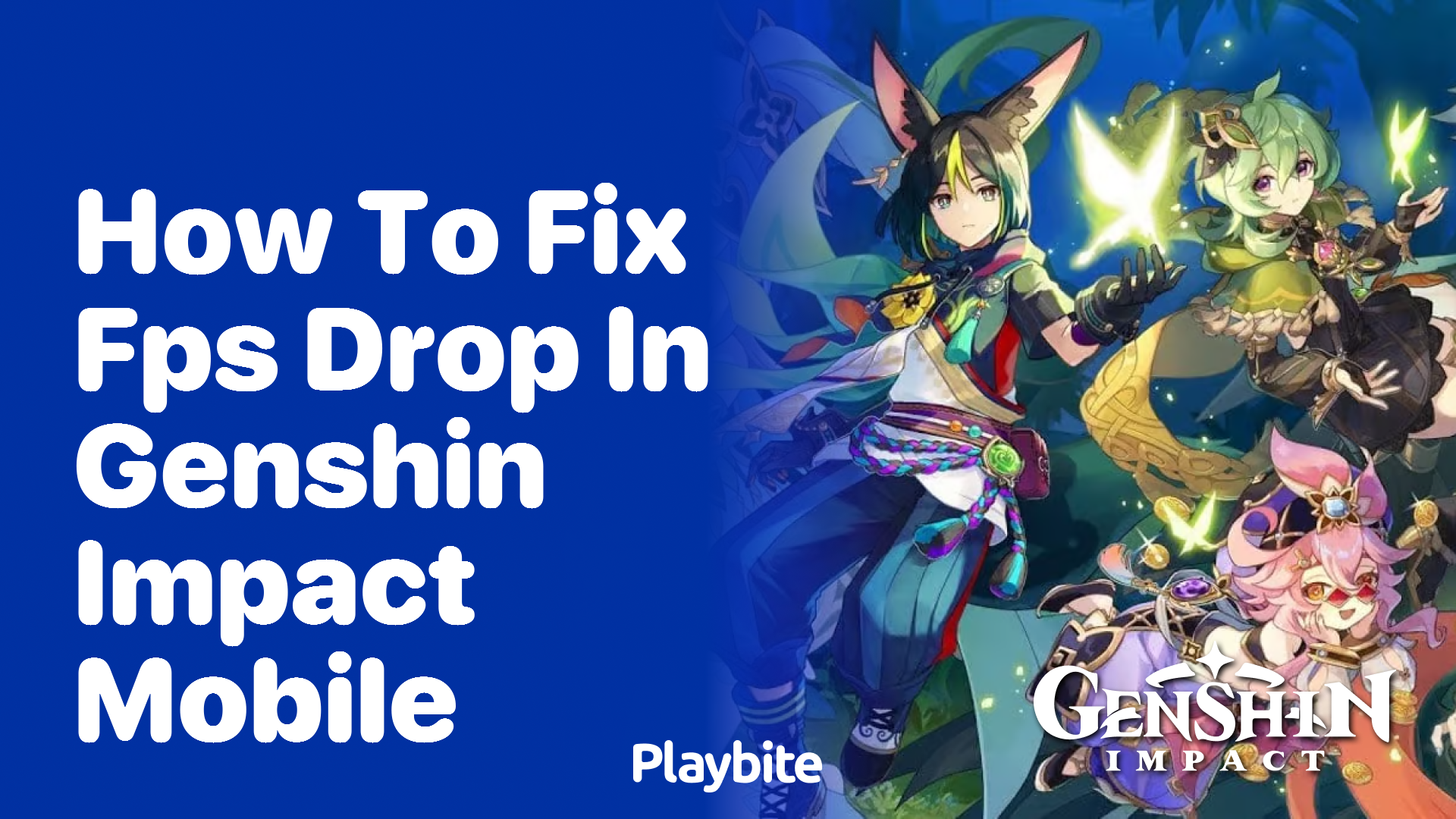 How to Fix FPS Drop in Genshin Impact Mobile