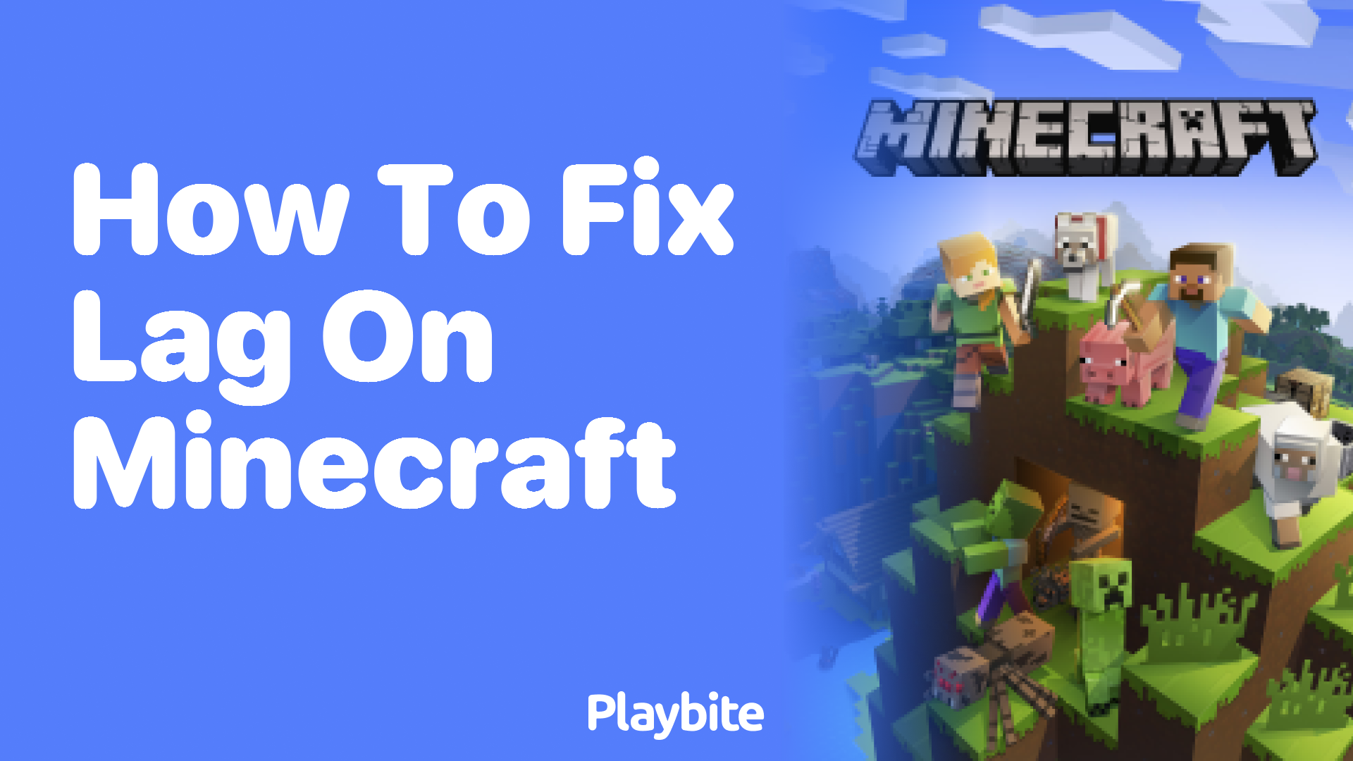 How to Fix Lag on Minecraft Quick Tips for Smoother Gameplay Playbite