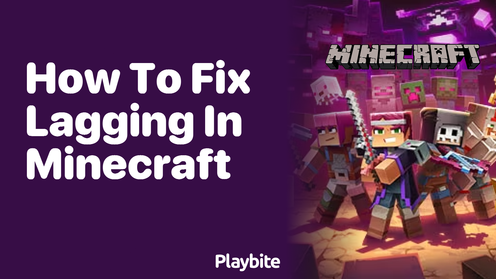 How to Fix Lagging in Minecraft Smooth Out Your Gameplay Playbite